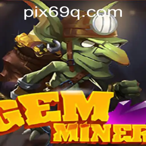 Explorando o Universo de GemMiner: Aventuras e Recompensas no Mundo Virtual