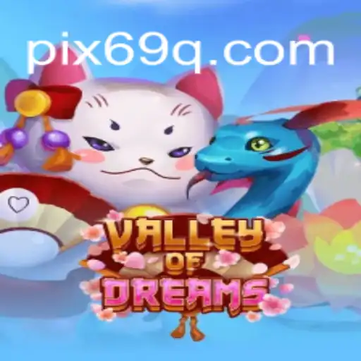 Descubra as Maravilhas de ValleyofDreams: O Guia Completo