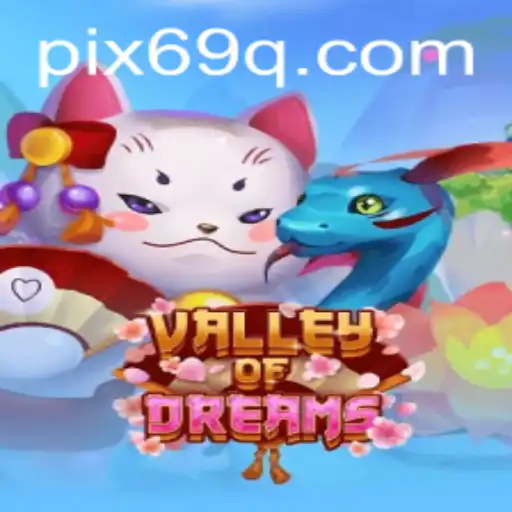 Descubra as Maravilhas de ValleyofDreams: O Guia Completo